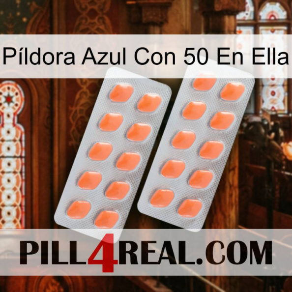 Píldora Azul Con 50 En Ella 27.jpg